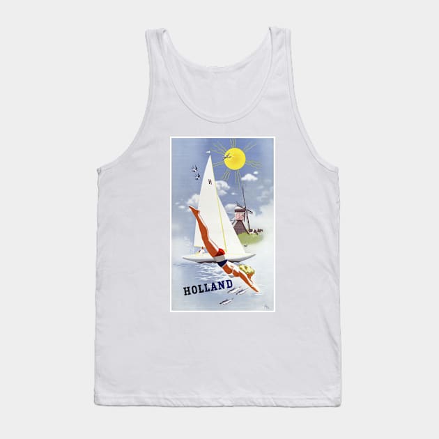 Vintage Travel Poster The Netherlands Holland Tank Top by vintagetreasure